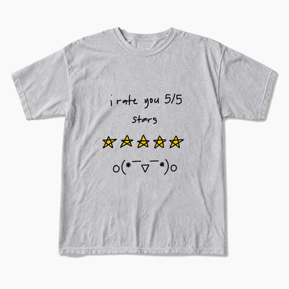 I Rate You 5 of 5 Stars T Shirts