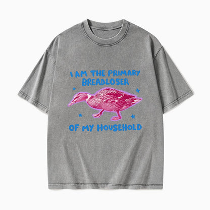 I am the Primary Breadloser of my Household Washed Tees