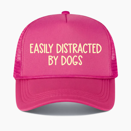 Easily Distracted by Dogs Trucker Hat