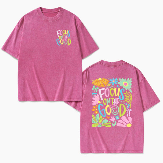 Focus on the Good Positivity Flower Two Sides Washed Tees