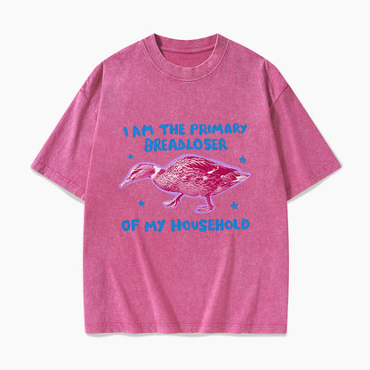 I am the Primary Breadloser of my Household Washed Tees