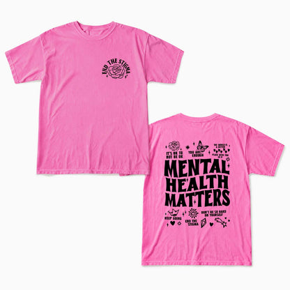 Mental Health Matters Two Sides T Shirts