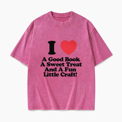 I Love Books Treats And Crafts Washed Tees