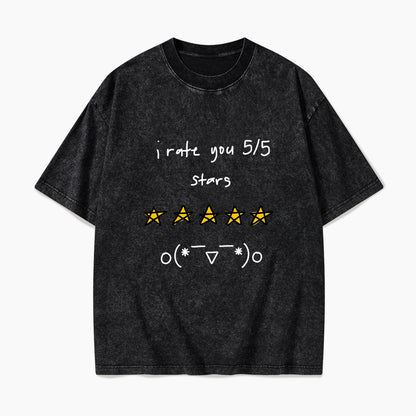I Rate You 5 of 5 Stars Washed Tees