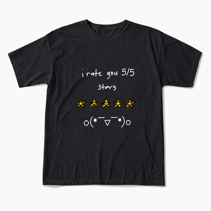 I Rate You 5 of 5 Stars T Shirts
