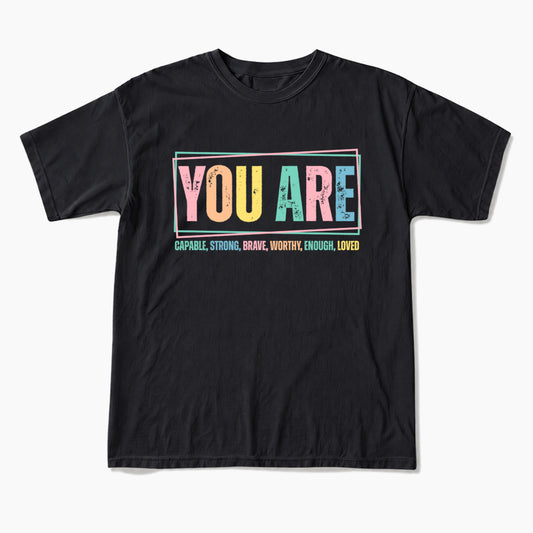 You Are Inspirational T Shirts