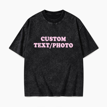 Custom Personalized Text Photo Washed Tees Jellypine