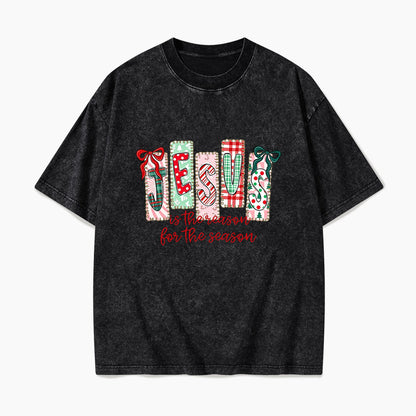 Jesus Is The Reason For The Season Christmas Washed Tees