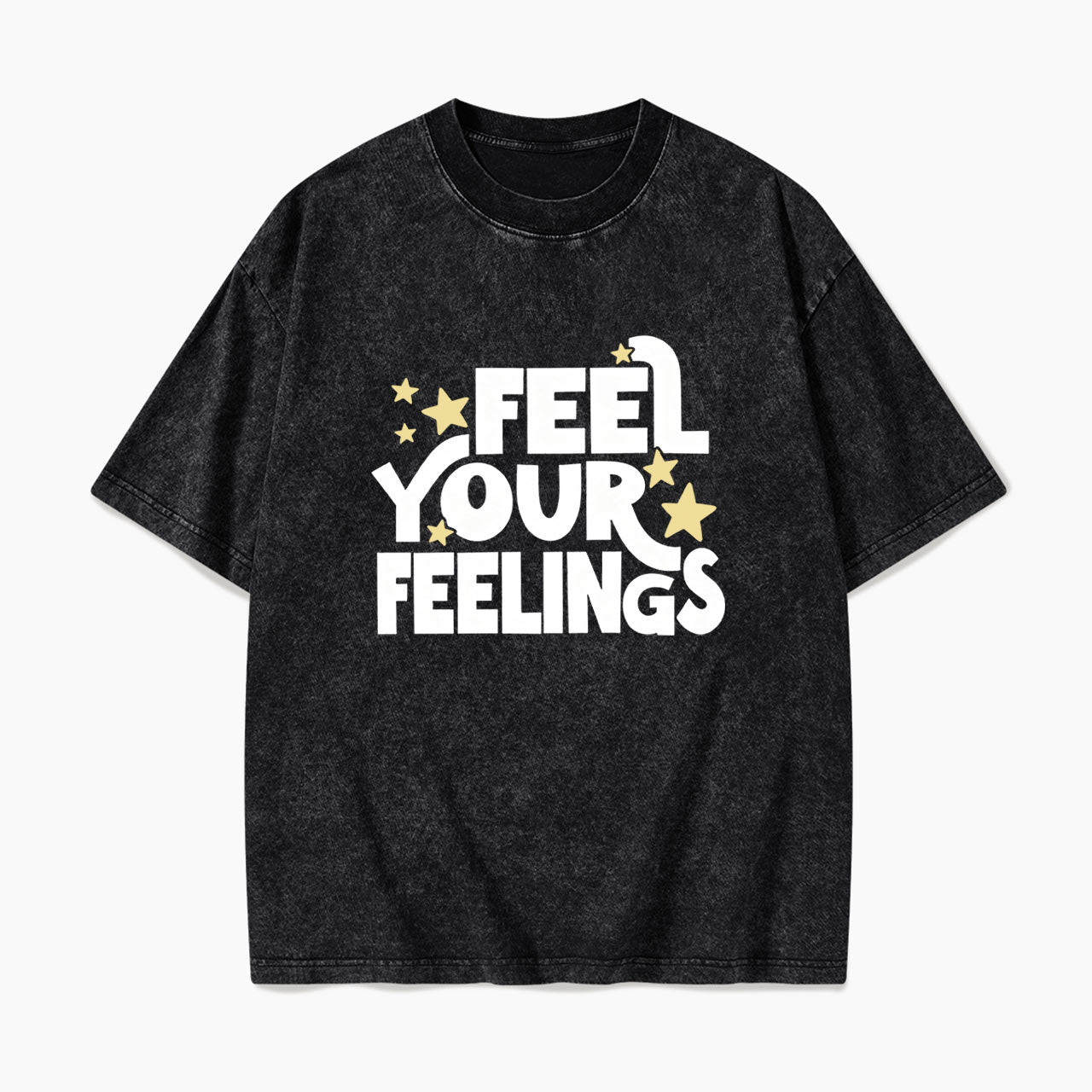 Feel Your Feelings Washed Tees