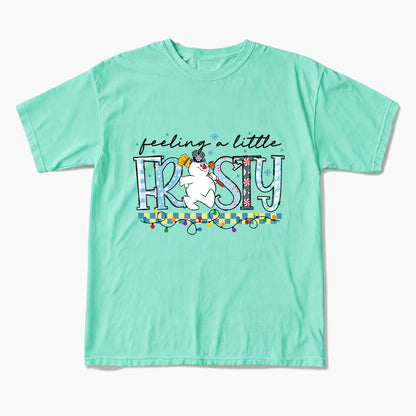 Feeling a Little Frost Christmas T Shirts