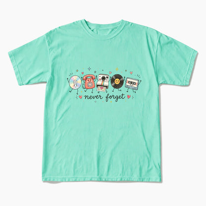 Never Forget T Shirts