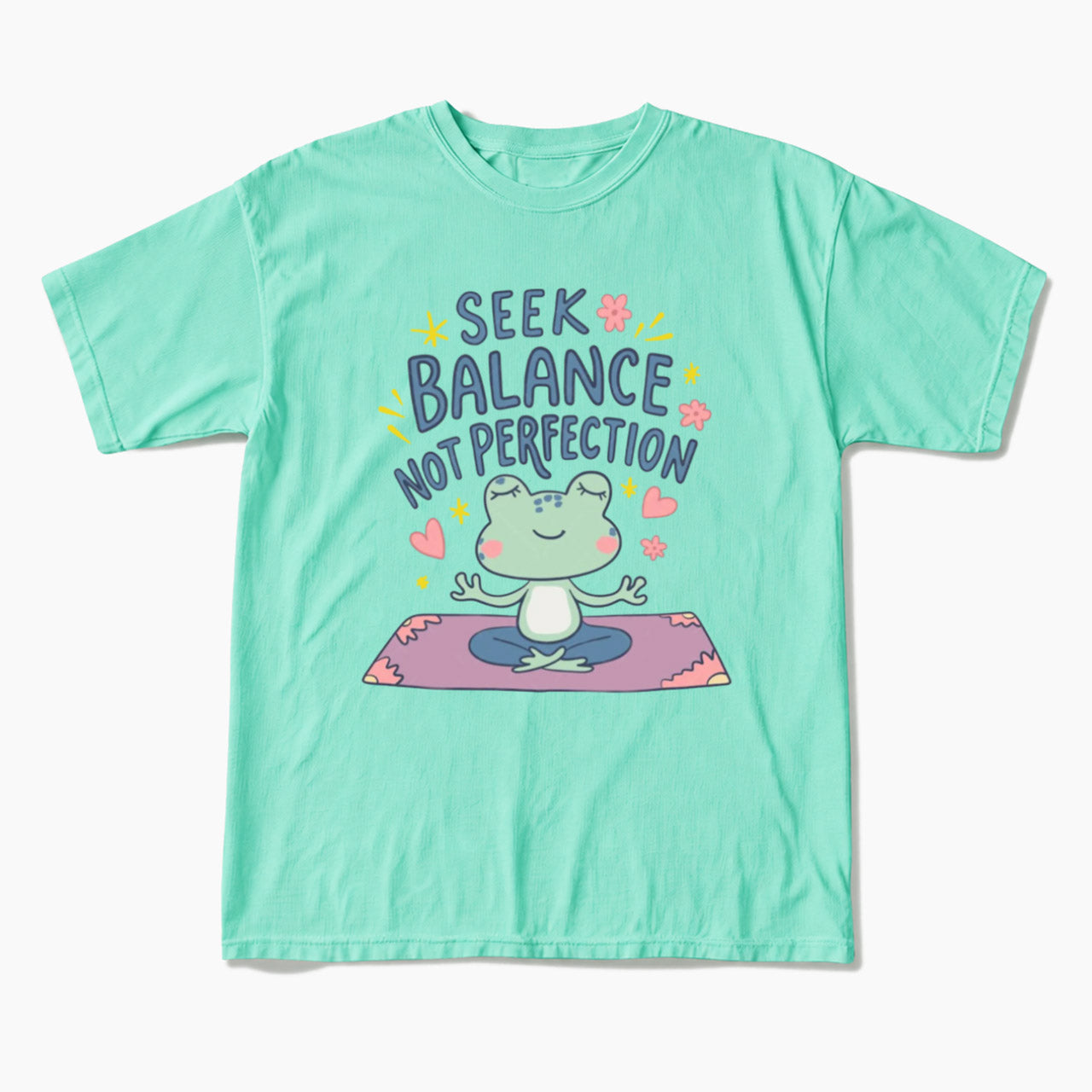 Seek Balance Not Perfection T Shirts