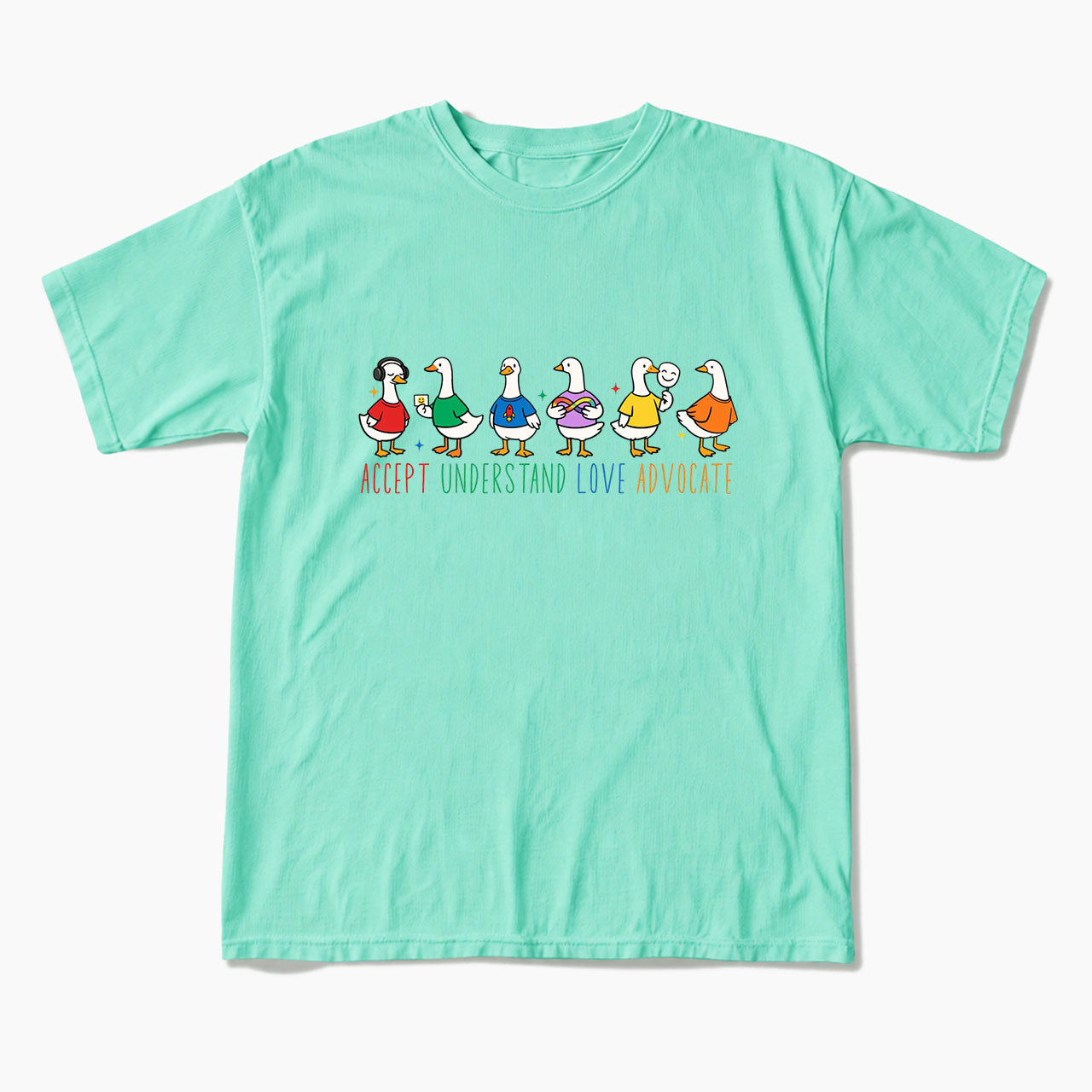 Accept Understand Love Advocate Goose T Shirts