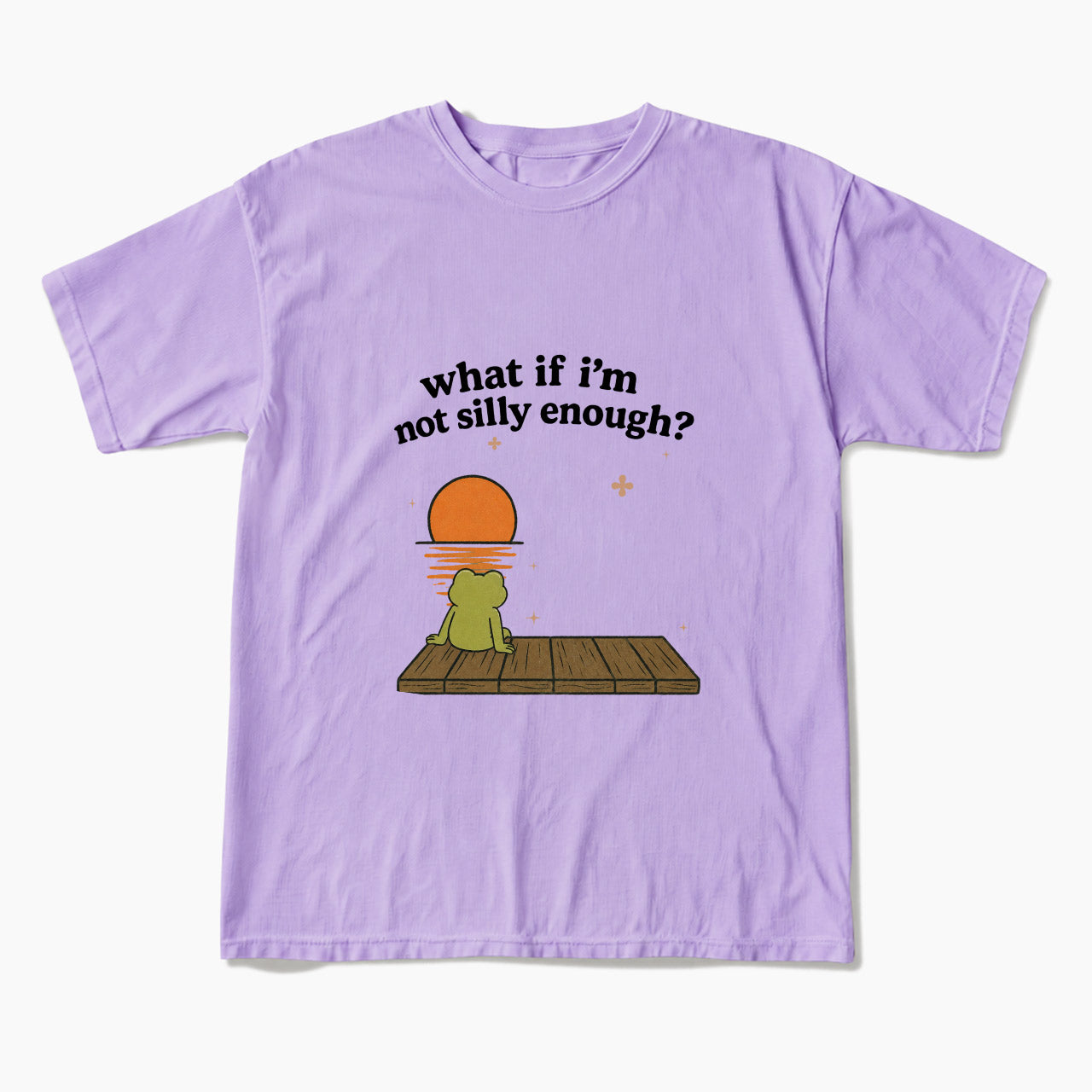 What If I am Not Silly Enough Frog T Shirts