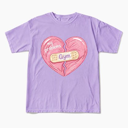 Gym Heals My Broken Heart T Shirts