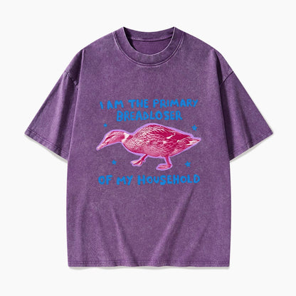 I am the Primary Breadloser of my Household Washed Tees