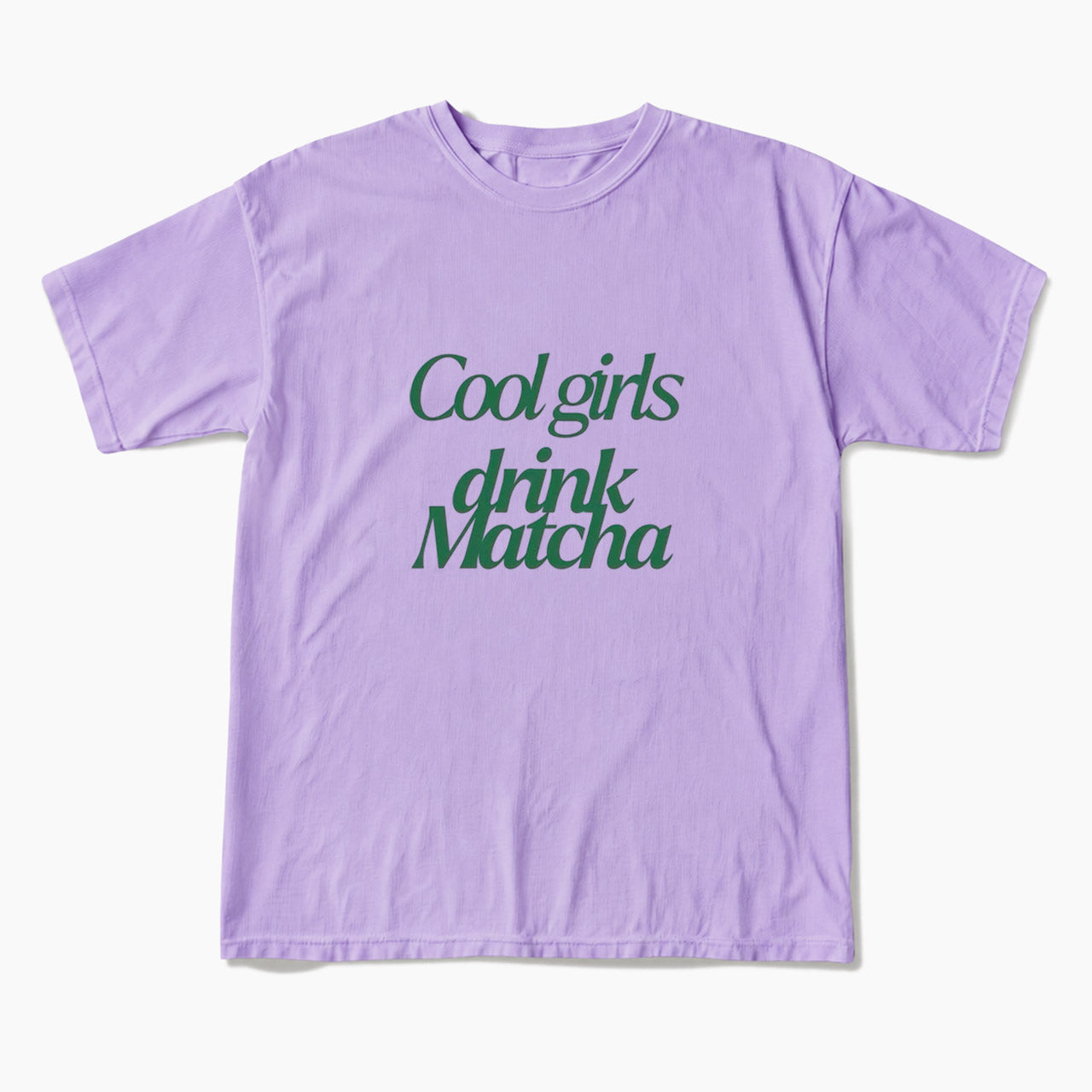 Cool Girls Drink Matcha T Shirts