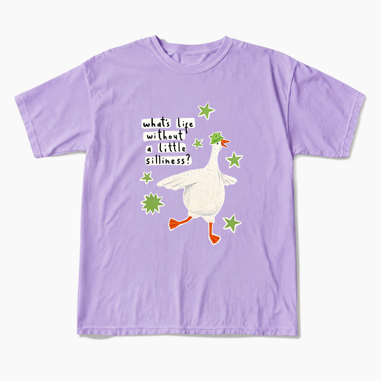 What is Life Without Little Silliness T Shirts
