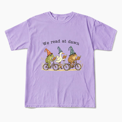 We Read at Dawn T Shirts
