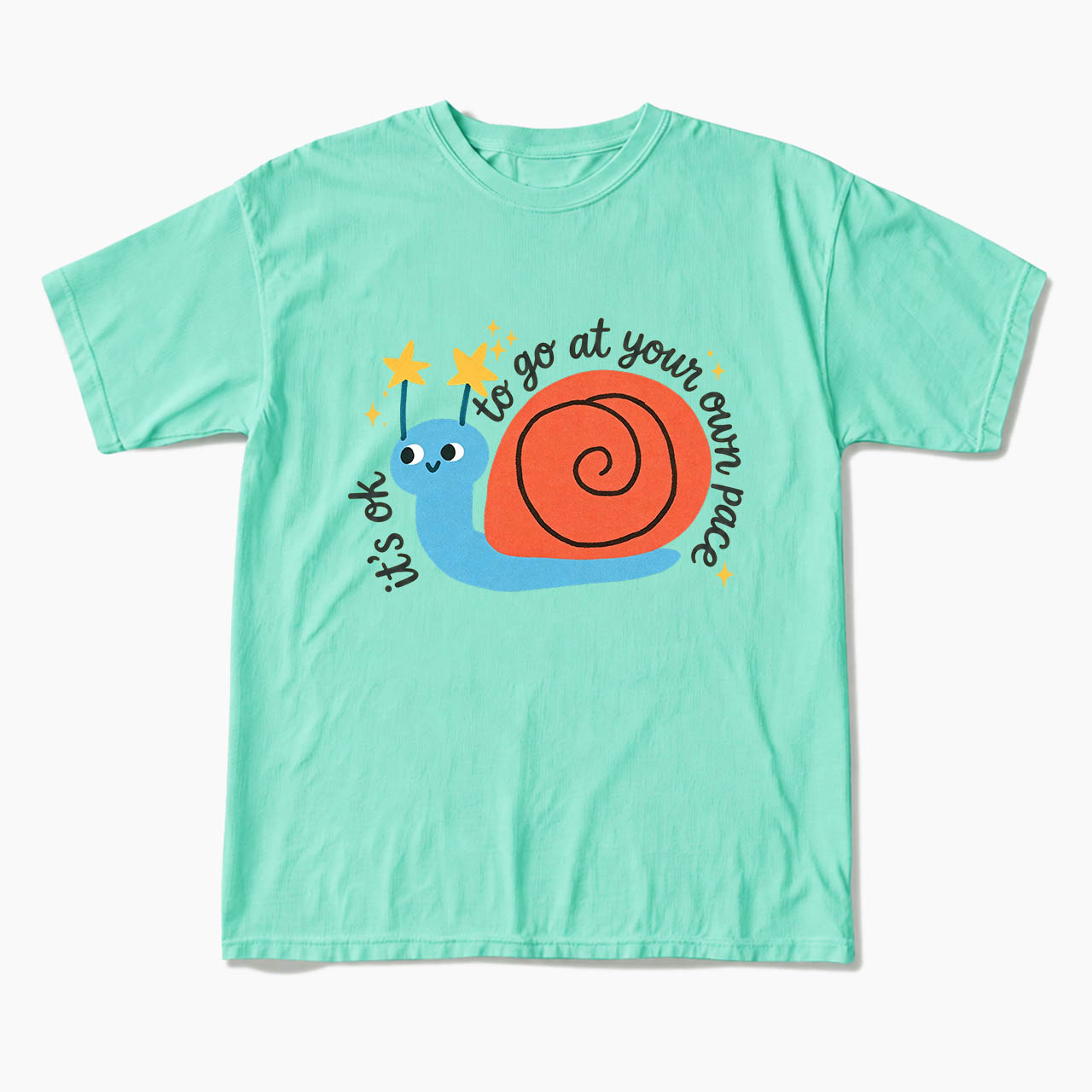 It is OK to Go at Your Own Pace T Shirts
