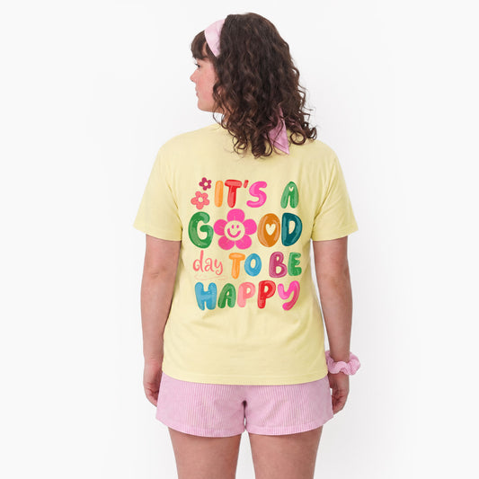 It is a Good Day To Be Happy Back Design T Shirts