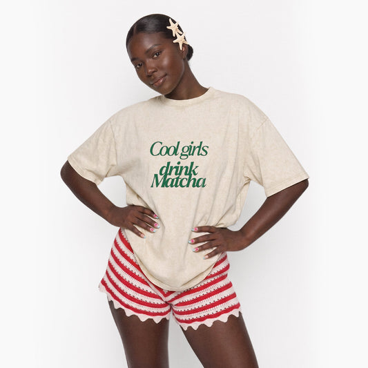 Cool Girls Drink Matcha Washed Tees