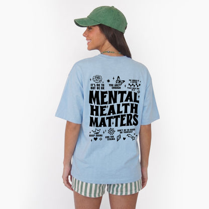 Mental Health Matters Two Sides T Shirts