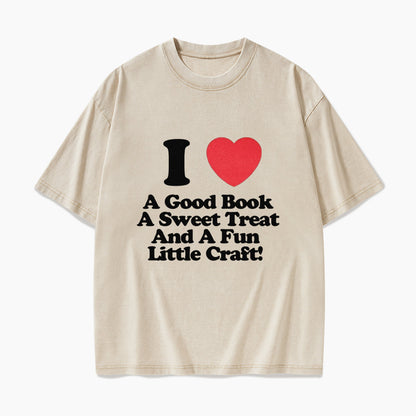I Love Books Treats And Crafts Washed Tees
