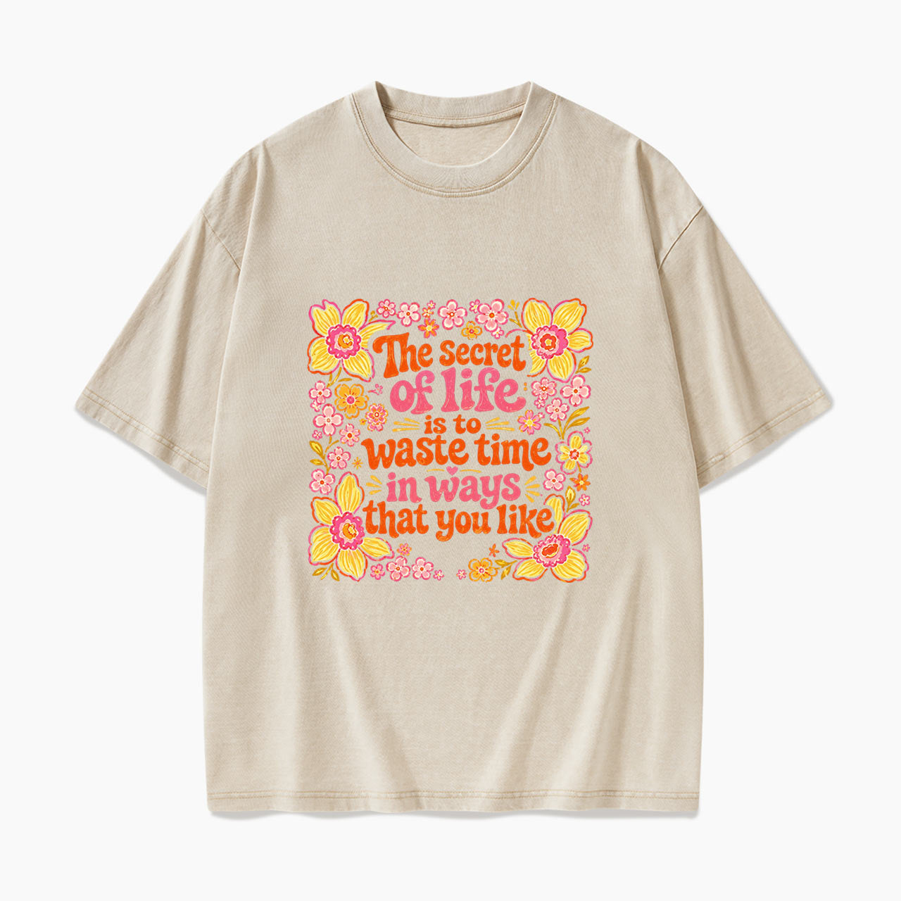 Waste Time in Ways That You Like Washed Tees