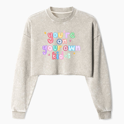 Stand On Your Own Two Feet Crop Washed Sweatshirts