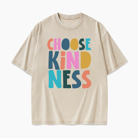 Choose Kindness Motivational Washed Tees