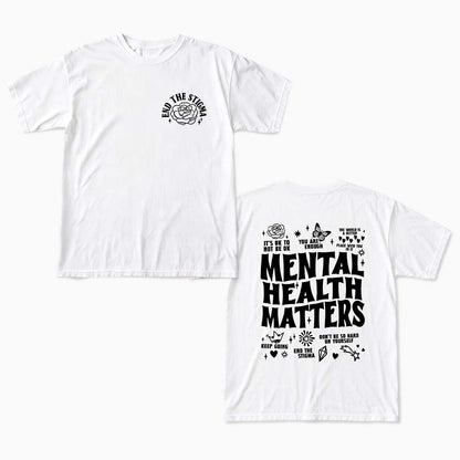 Mental Health Matters Two Sides T Shirts
