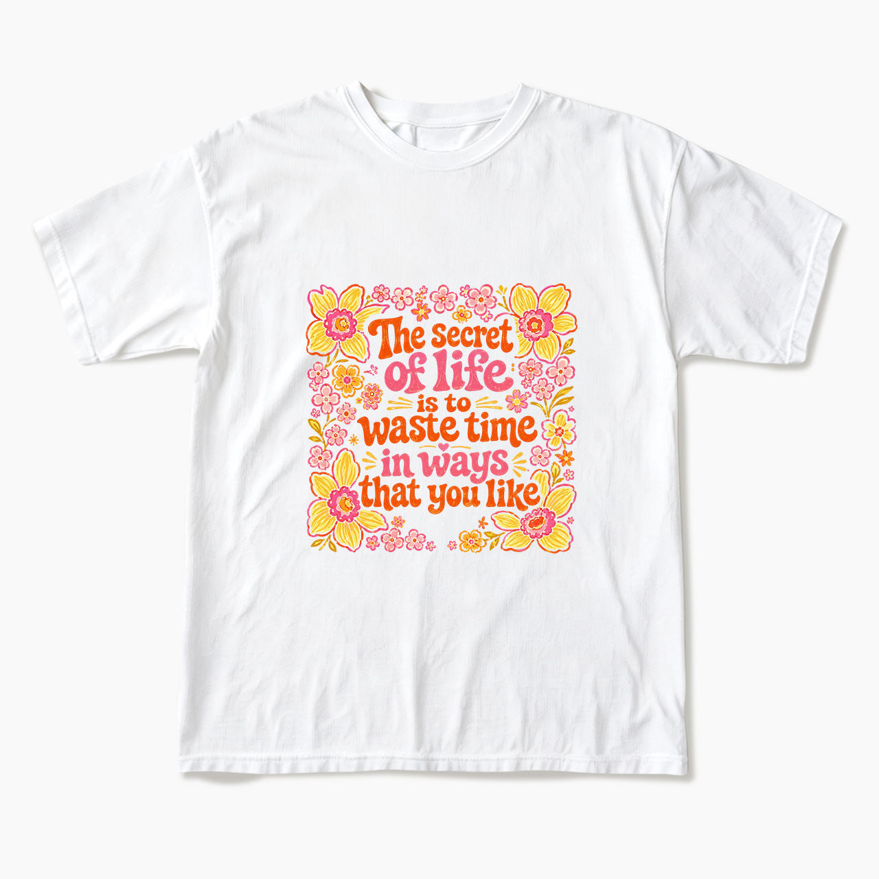 Waste Time in Ways That You Like T Shirts