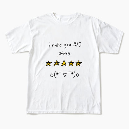I Rate You 5 of 5 Stars T Shirts