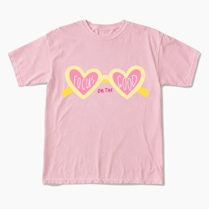Focus On The Good T Shirts