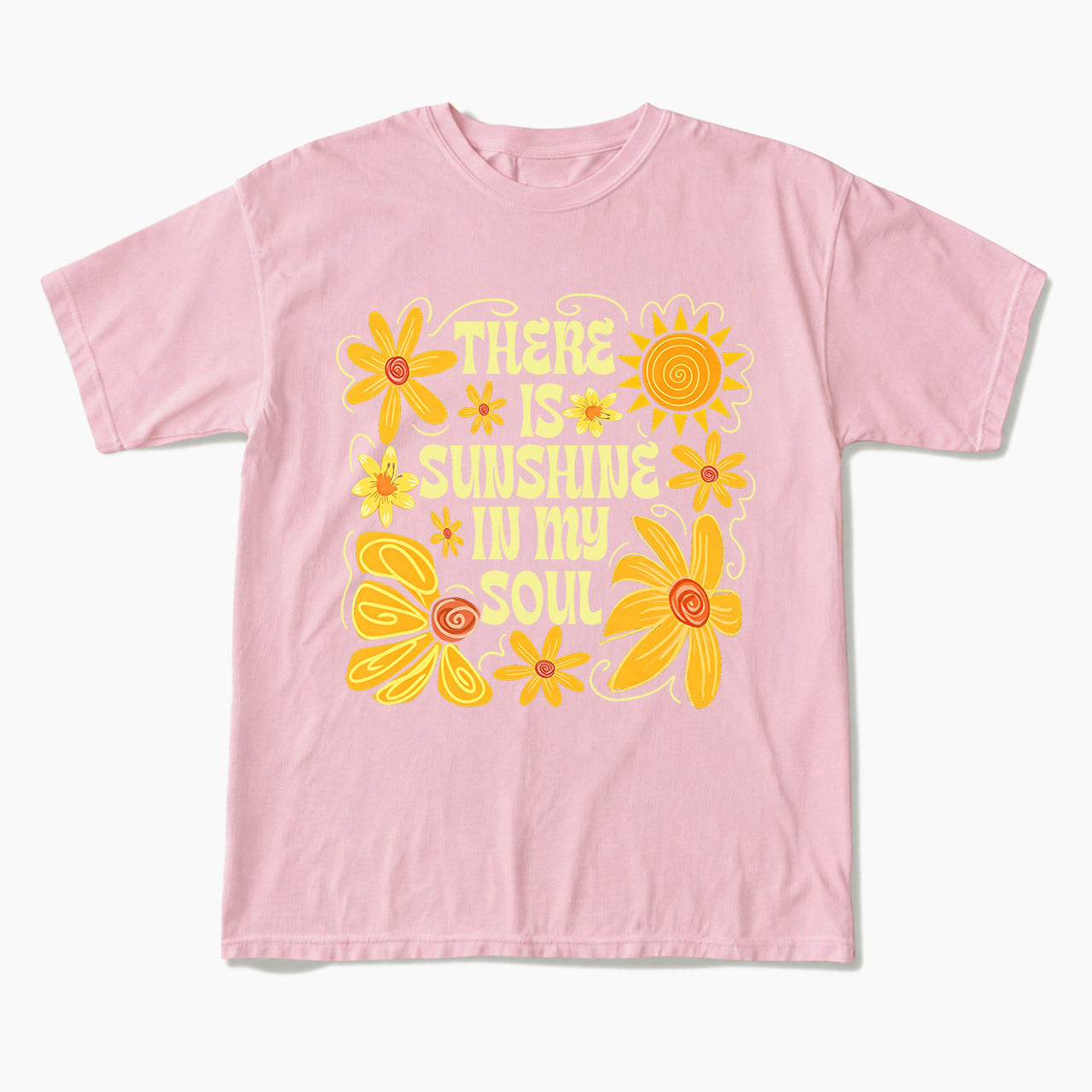 Sunshine In My Soul T Shirts