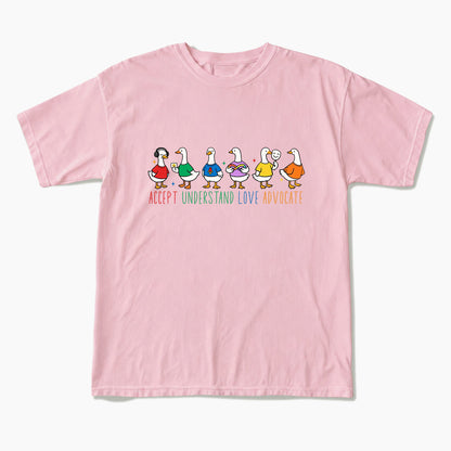 Accept Understand Love Advocate Goose T Shirts