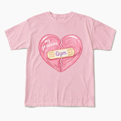 Gym Heals My Broken Heart T Shirts