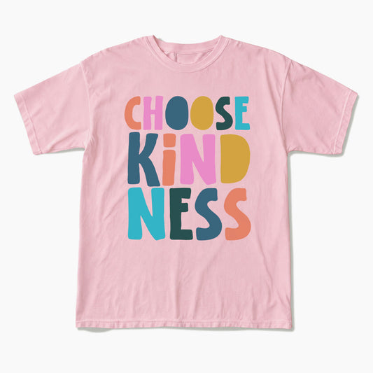 Choose Kindness Motivational T Shirts