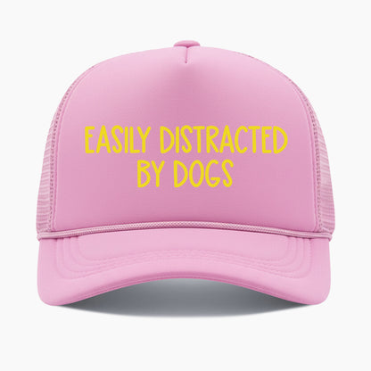 Easily Distracted by Dogs Trucker Hat